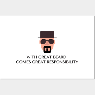 WITH GREAT BEARD COMES GREAT RESPONSIBILITY Funny Quote Posters and Art